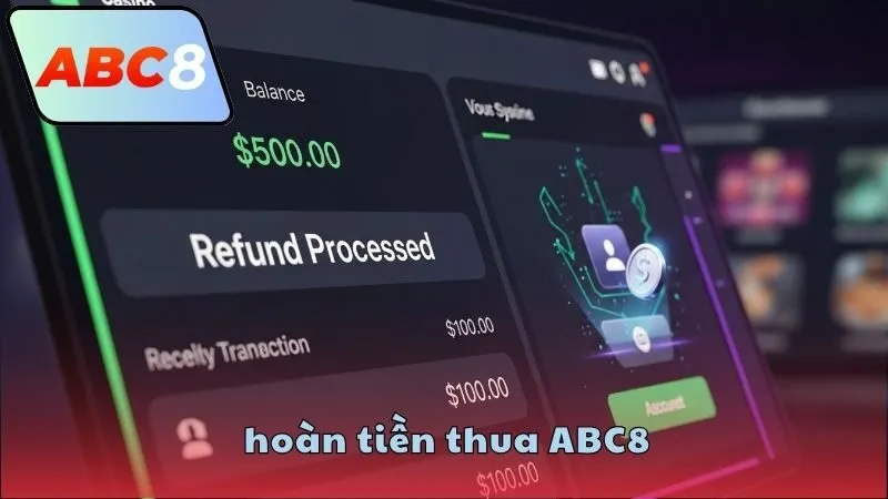 Hoàn tiền thua ABC8 – Ưu đãi hấp dẫn từ nhà cái uy tín 1 hoan-tien-thua-abc8